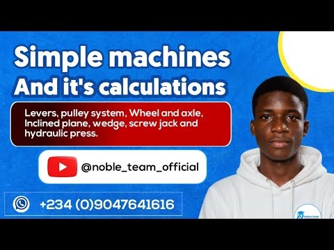 Simple machines dismantled from scratch || JAMB Physics full video lesson by NOBLE #utme2026