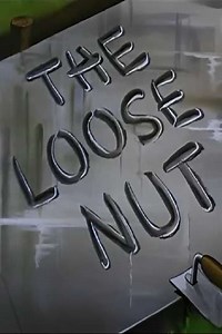 The Loose Nut (1945) - Movie