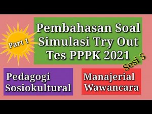 Soal PPPK 2021 dan Pembahasan Simulasi Try Out