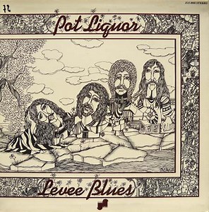 PotLiquor - Levee Blues