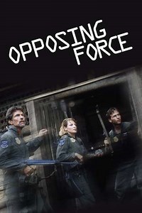 Opposing Force (1986) Streaming - Where to Watch Online