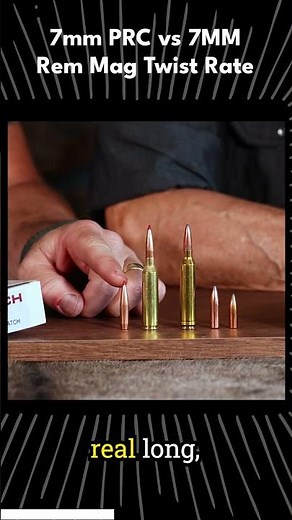 7mm PRC vs 7mm Rem Mag Twist Rate