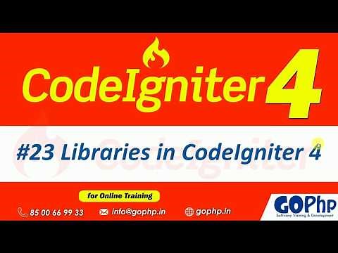 #23 Libraries in CodeIgniter 4