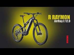 2022 E-Bike REVIEWS - R RAYMON AirRay E 12.0 first ride