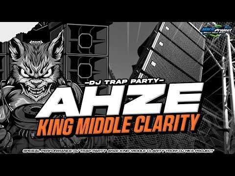 DJ TRAP BATTLE AHZE KING MIDDLE CLARITY