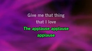 Karaoke Applause - Lady Gaga - CDG, MP4, KFN - Karaoke Version