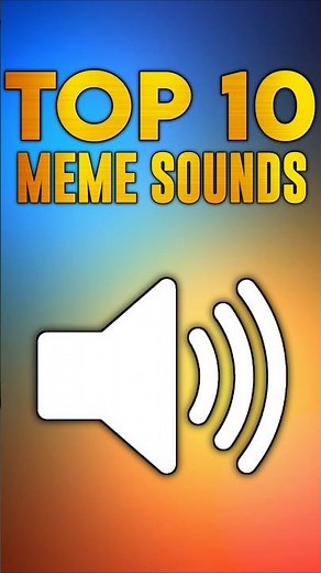 top 10 memes sound effects #memesounds