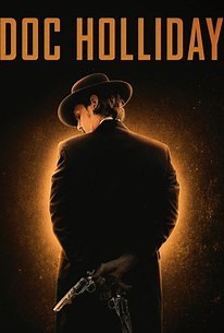 Doc Holliday | Cast and Crew | Rotten Tomatoes