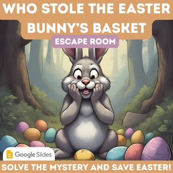Who Stole the Easter Bunny’s Basket? | Easter Escape Room | Spring Mystery Game