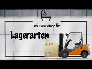 Arten eines Lagers I Wissensdusche