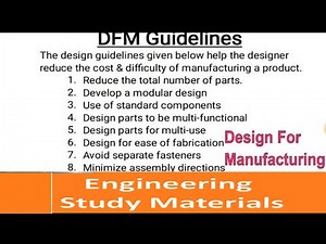 Design For Manufacturability| Design for Manufacturing(DFM) |GUIDELINES| ENGINEERING STUDY MATERIALS