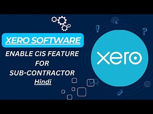 CIS in xero | CIS for sub contractor in xero | CIS features in xero #Xero #CIS #xeroadvisor