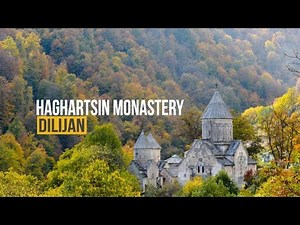 [4K] Dilijan, Haghartsin - Armenian Ancient Holly Place in the Mountains