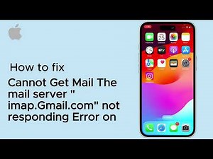 Cannot Get Mail The mail server "imap.Gmail.com" not responding Error on ( iOS ) 2025