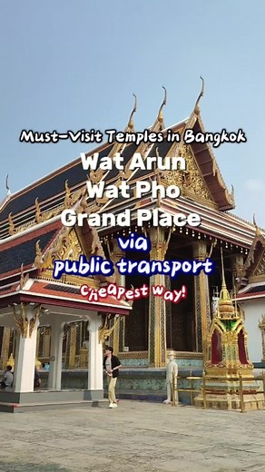 Exploring Top Temples in Bangkok via Public Transport