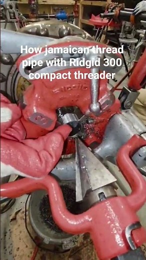 How jamaican thread pipe with Ridgid 300 compact threader