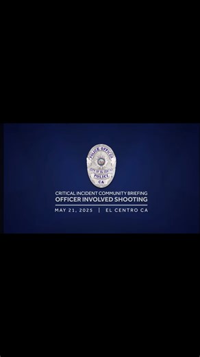 1.8K views · 60 reactions | The El Centro Police Department is committed to being transparent with the public. The following is a critical incident community briefing regarding an officer involved shooting that took place on May 21, 2025 on the 200 Block of 2nd street. Viewer discretion is advised. #elcentro #elcentropolice #elcentropd #elcentropolicedepartment #police #policedepartment #ECPD #OIS #Officerinvolvedshooting #criticalincident | El Centro Police Department | Facebook