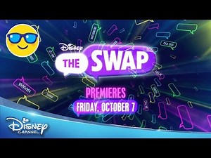 The Swap | New Movie! | Official Disney Channel US