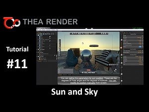 Thea Render --- Sun and Sky--- Tutorial #11