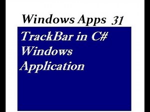 TrackBar in C# Windows Application