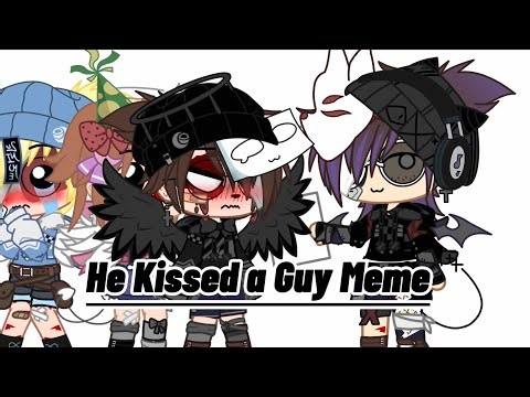 He Kissed a Guy Meme| Chris x Parker| read description