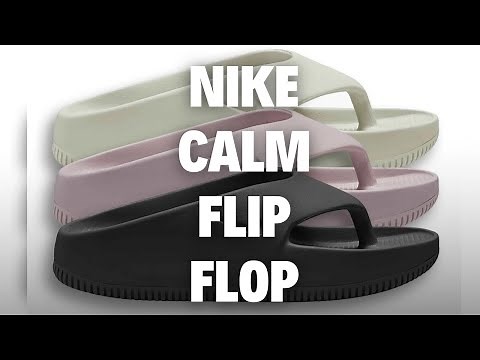 FIRST LOOK : WOMEN’S NIKE CALM FLIP FLOP