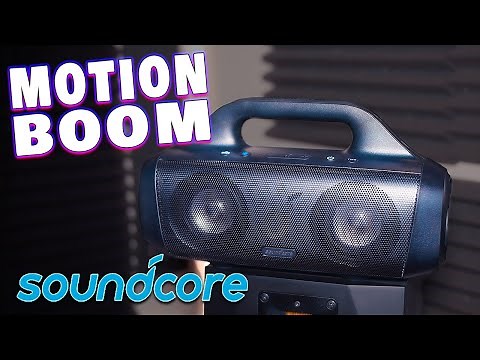Soundcore MOTION BOOM [Review] (Oh WoW)