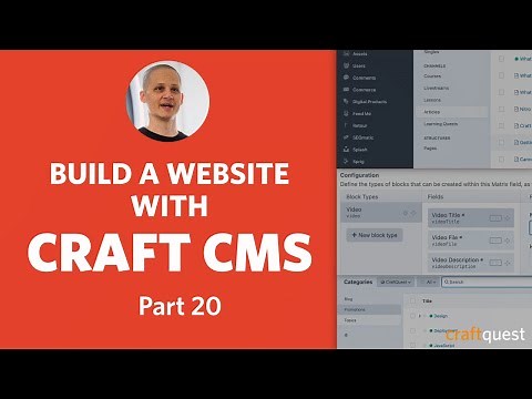 Craft Tutorial Series, Part 20: Creating Sections and Fields