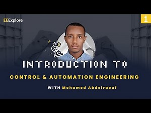 Introduction to Control & Automation Engineering