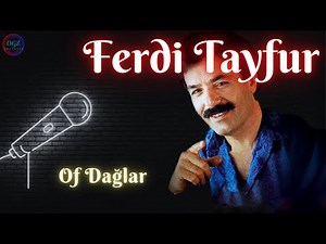 Ferdi Tayfur - Of Dağlar (1997)