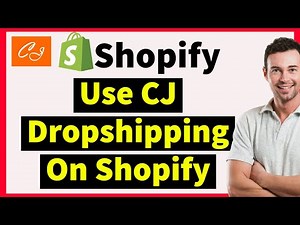 How To Use CJ Dropshipping On Shopify Tutorial 2025 (Import Products from CJ Dropshipping)