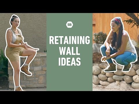 Retaining Wall Ideas: Sara Explains Types and Styles for Your Landscape