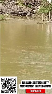 Spatial Turbulence Heterogeneity Measurement in River Gumati | Project Work by CoEWater to Energy