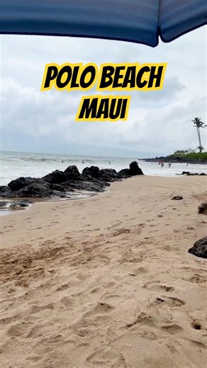 Maui Beach of the Day May 9, 2026