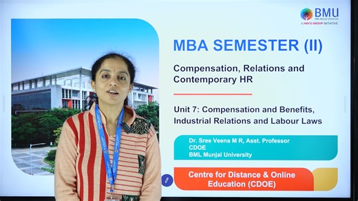 Unit 7.1 Compensation & Benefits, Industrial Relations & Labour Laws