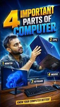 4 Important Parts of Computer Explained in 60 Seconds ❗💻 | Computer Basics | Vedanta Tech Academy