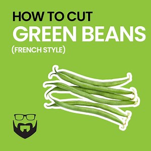 How to Cut French Style Green Beans (Food Hack)