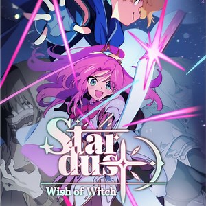 STARDUST: Wish of Witch - IGN