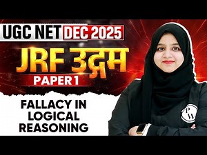 UGC NET Dec 2025 Paper 1 | Fallacy in Logical Reasoning | UGC NET Paper 1 | Gulshan Mam