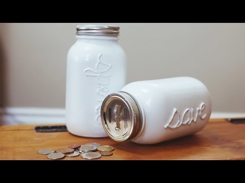 DIY MASON COIN JAR/ PIGGY BANK
