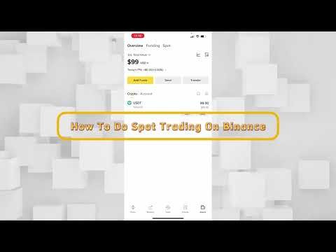 How To Spot Trade On Binance (Full Tutorial)