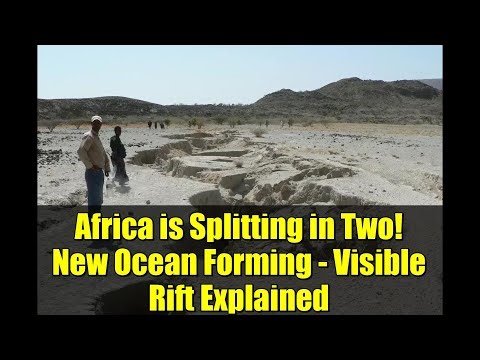 Africa is Splitting in Two! New Ocean Forming - Visible Rift Explained