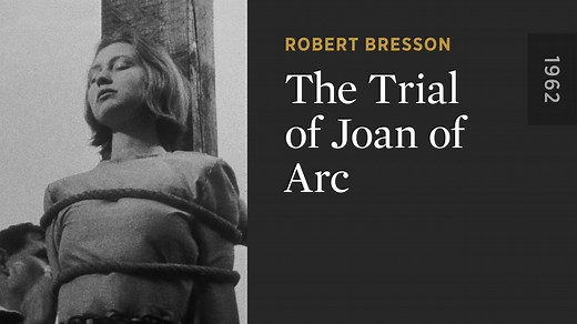 The Trial of Joan of Arc - The Criterion Channel