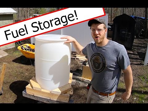 55 Gallon Barrel Fuel Storage! Part 1