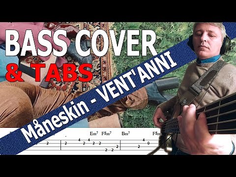 Måneskin - VENT'ANNI (Bass Cover) + TABS