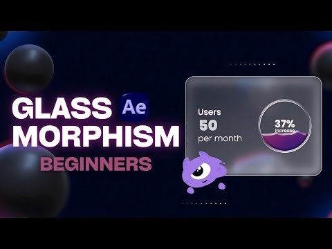 Glassmorphism in After Effects | For Beginners