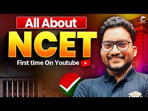 All About NCET Exam ✅Complete Detail in One Video 📃Eligibility, Syllabus, Pattern, Universities