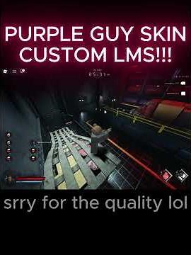 PURPLE GUY HOAX SKIN CUSTOM LMS #bitebynight