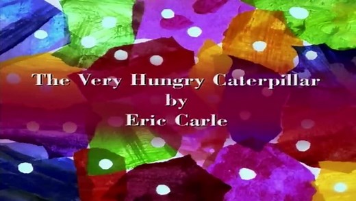 The Very Hungry Caterpillar - Animated Film
