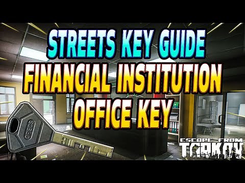 Financial Institution Office Key - Key Guide - Escape From Tarkov